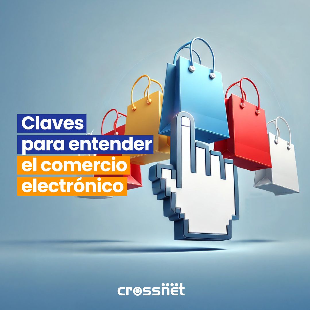 Claves para entender el comercio electrónico